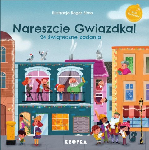 Nareszcie Gwiazdka! Nareszcie Gwiazdka!