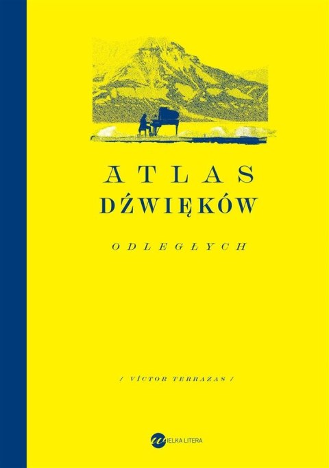 Atlas dźwięków odległych Atlas dźwięków odległych