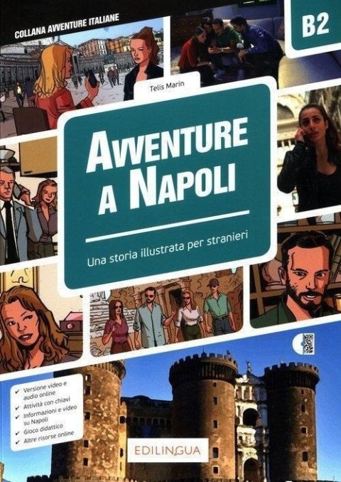 Avventure A Napoli B2 - Storia illustrata per... Avventure A Napoli B2 - Storia illustrata per...