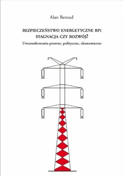 Bezpieczeństwo energetyczne RP Bezpieczeństwo energetyczne RP