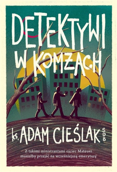 Detektywi w komżach Detektywi w komżach