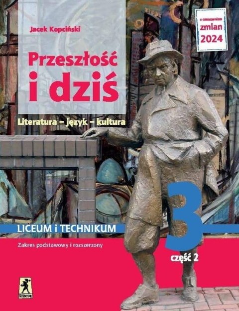 J.Polski LO 3 Przeszłość i dziś podr cz.2 ZPiR J.Polski LO 3 Przeszłość i dziś podr cz.2 ZPiR