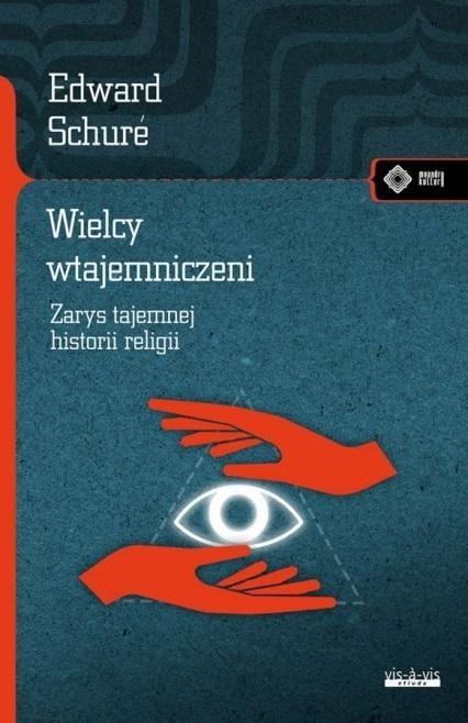 Wielcy wtajemniczeni Wielcy wtajemniczeni