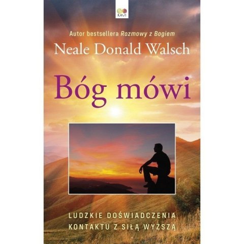Bóg Mówi: Ludzkie doświadczenia kontaktu... Bóg Mówi: Ludzkie doświadczenia kontaktu...