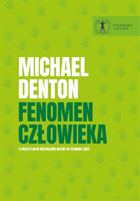 Fenomen człowieka Fenomen człowieka