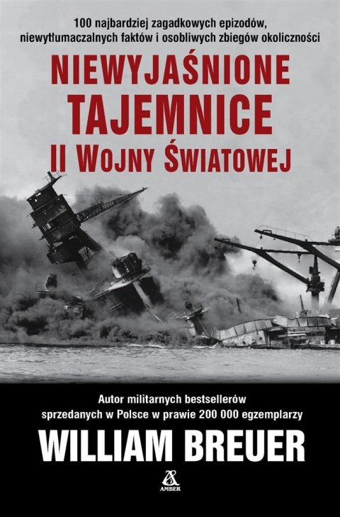 Niewyjaśnione tajemnice II wojny światowej Niewyjaśnione tajemnice II wojny światowej
