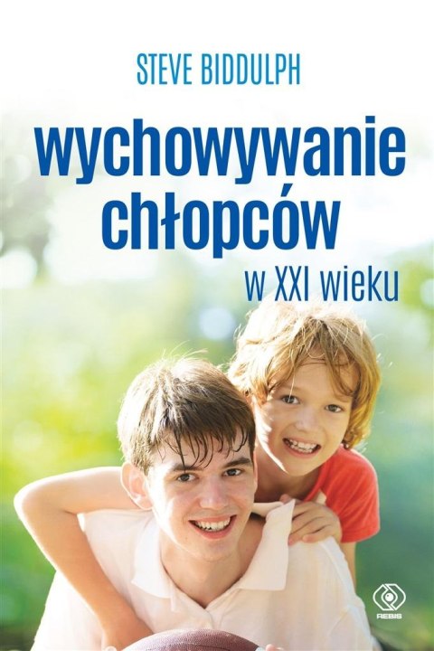 Wychowywanie chłopców w XXI wieku w.4 Wychowywanie chłopców w XXI wieku w.4