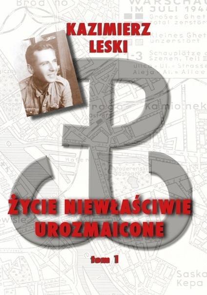 Życie niewłaściwie urozmaicone T.1 Życie niewłaściwie urozmaicone T.1