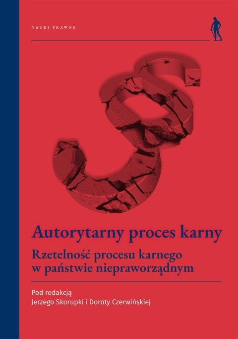 Autorytarny proces karny Autorytarny proces karny