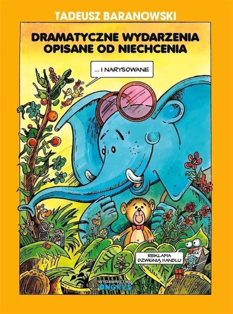 Dramatyczne wydarzenia opisane od niechcenia Dramatyczne wydarzenia opisane od niechcenia