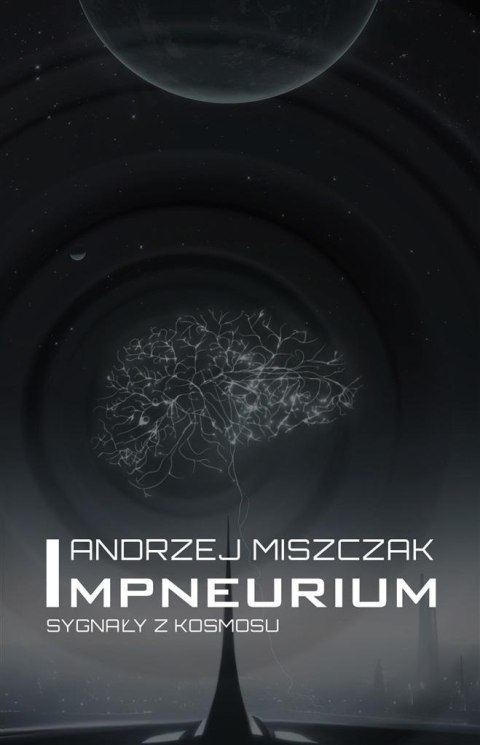 Impneurium. Sygnały z kosmosu Impneurium. Sygnały z kosmosu