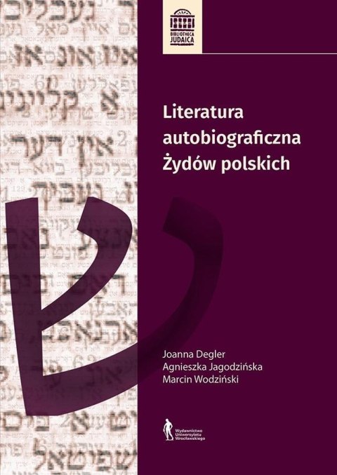 Literatura autobiograficzna Żydów polskich Literatura autobiograficzna Żydów polskich
