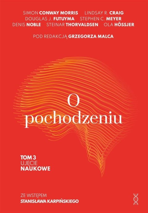O pochodzeniu. Ujęcie naukowe O pochodzeniu. Ujęcie naukowe