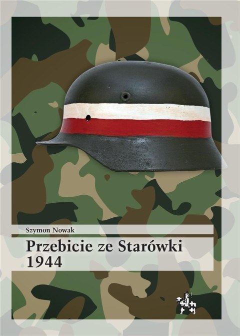 Przebicie ze Starówki 1944 Przebicie ze Starówki 1944