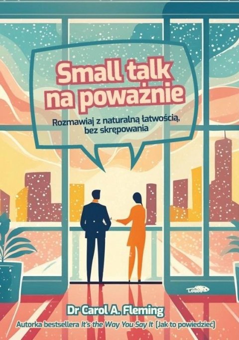 Small talk na poważnie. Rozmawiaj z naturalną.. Small talk na poważnie. Rozmawiaj z naturalną..