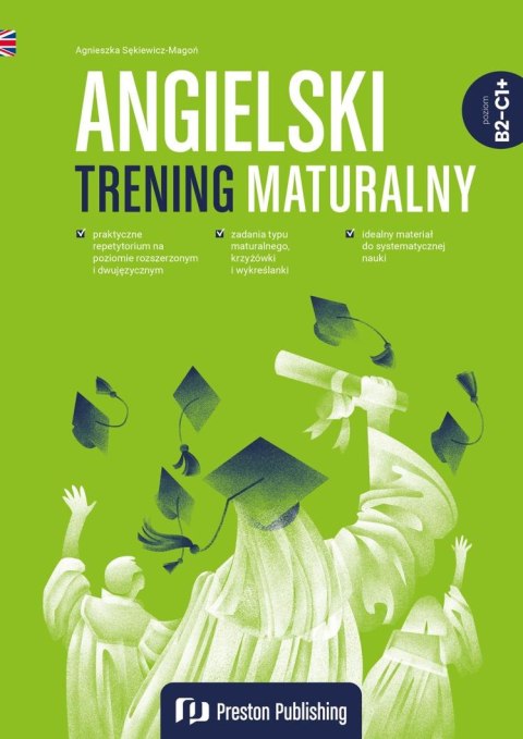 Angielski. Trening maturalny (B2-C1+) Angielski. Trening maturalny (B2-C1+)