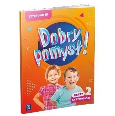Dobry pomysł! Czterolatek. Karty aktywności cz.2 Dobry pomysł! Czterolatek. Karty aktywności cz.2