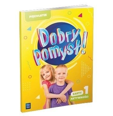 Dobry pomysł! Pięciolatek. Karty aktywności cz.1 Dobry pomysł! Pięciolatek. Karty aktywności cz.1