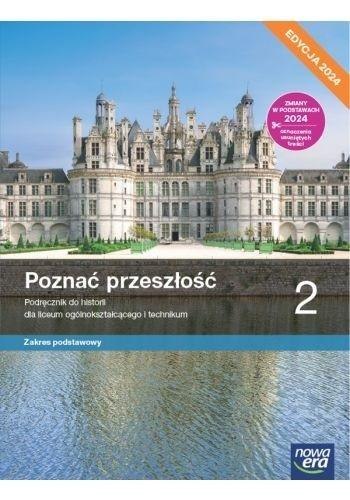 Historia LO 2 Poznać przeszłość Podr ZP 2024 Historia LO 2 Poznać przeszłość Podr ZP 2024