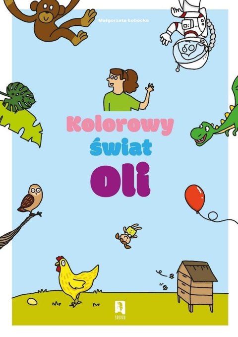 Kolorowy świat Oli Kolorowy świat Oli