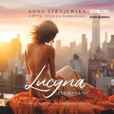 Lucyna. Zerwana nić audiobook Lucyna. Zerwana nić audiobook