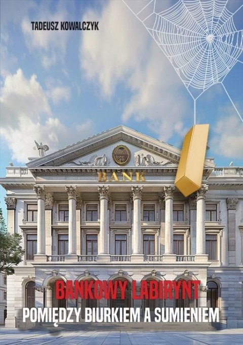 Bankowy labirynt Bankowy labirynt