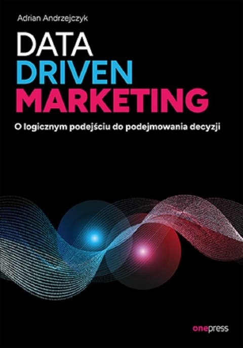 Data driven marketing Data driven marketing