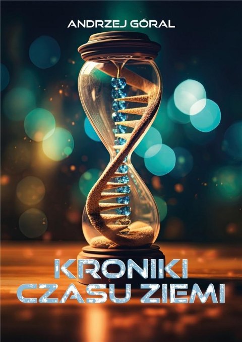 Kroniki czasu Ziemi Kroniki czasu Ziemi