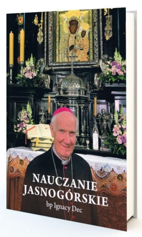 Nauczanie jasnogórskie Nauczanie jasnogórskie