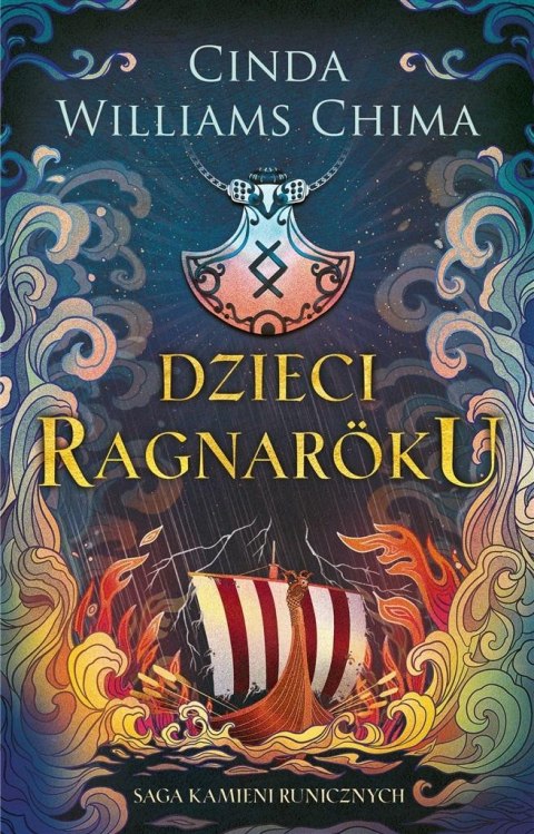 Saga Kamieni Runicznych T.1 Dzieci Ragnaroku Saga Kamieni Runicznych T.1 Dzieci Ragnaroku
