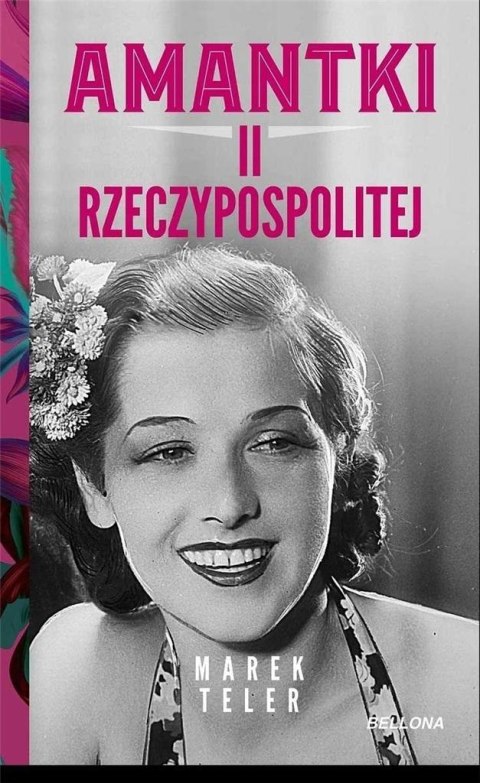 Amantki II Rzeczypospolitej Amantki II Rzeczypospolitej