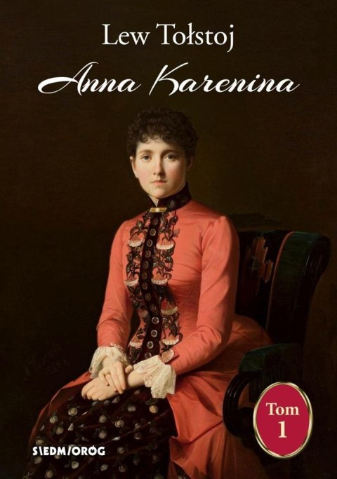 Anna Karenina T.1 Anna Karenina T.1