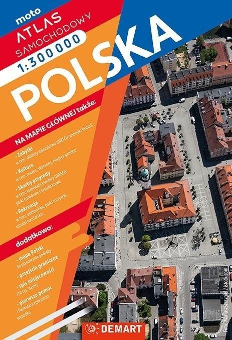 Atlas samochodowy Polski 1:300 000 Atlas samochodowy Polski 1:300 000