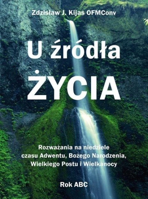 U źródła Życia U źródła Życia