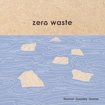 Zero Waste CD Zero Waste CD
