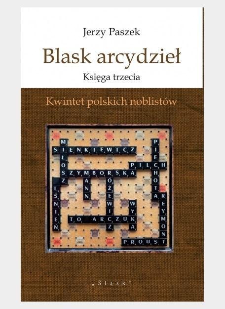 Blask arcydzieł Księga trzecia. Kwintet polskich.. Blask arcydzieł Księga trzecia. Kwintet polskich..