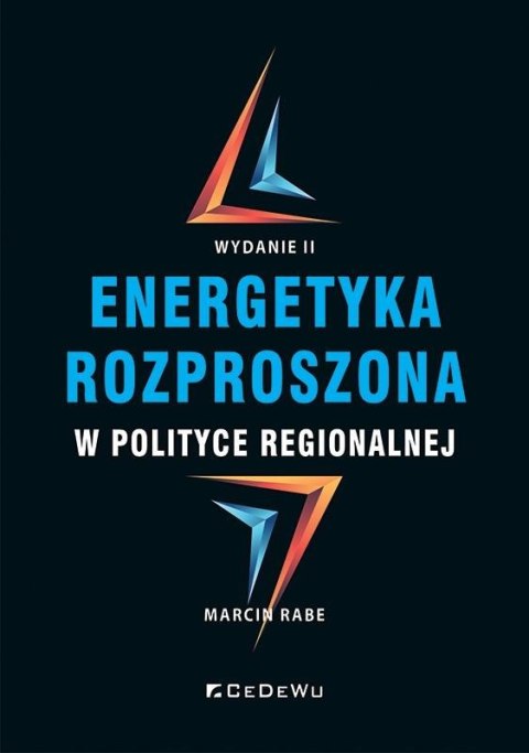 Energetyka rozproszona w polityce regionalnej Energetyka rozproszona w polityce regionalnej