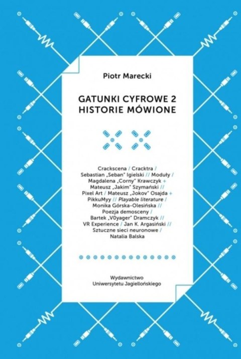 Gatunki cyfrowe 2. Historie mówione Gatunki cyfrowe 2. Historie mówione