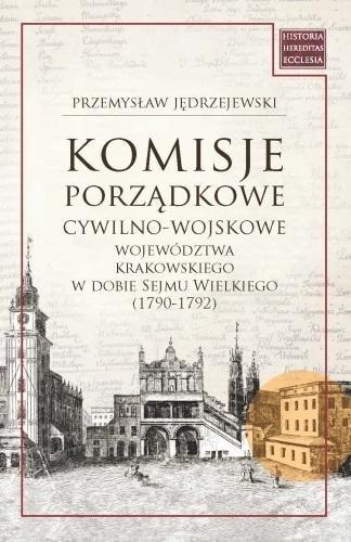 Komisje porządkowe cywilno-wojskowe województwa Komisje porządkowe cywilno-wojskowe województwa