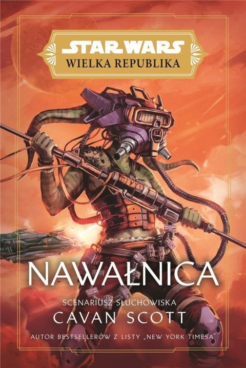 Star Wars. Wielka Republika. Nawałnica Star Wars. Wielka Republika. Nawałnica