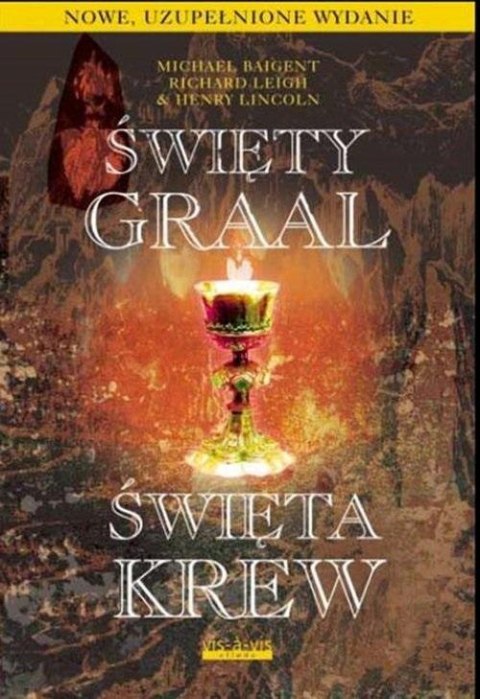 Święty Graal, święta krew Święty Graal, święta krew