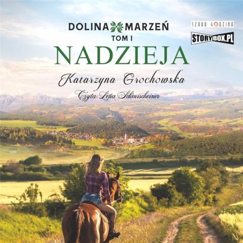 Nadzieja. Dolina marzeń. Tom 1 audiobook Nadzieja. Dolina marzeń. Tom 1 audiobook