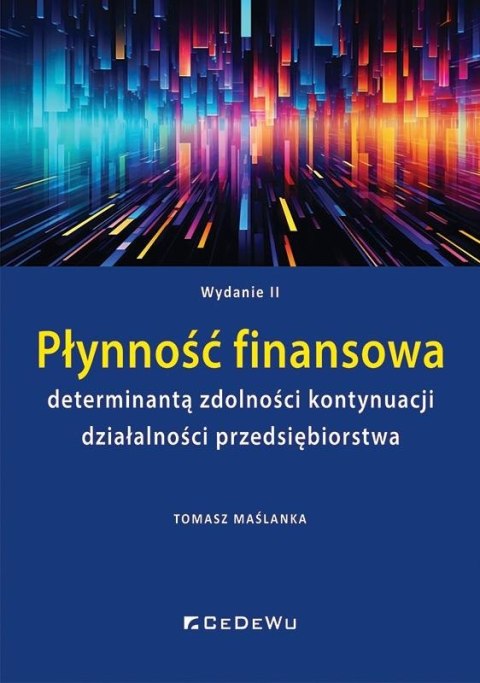 Płynność finansowa determinantą zdolności... Płynność finansowa determinantą zdolności...