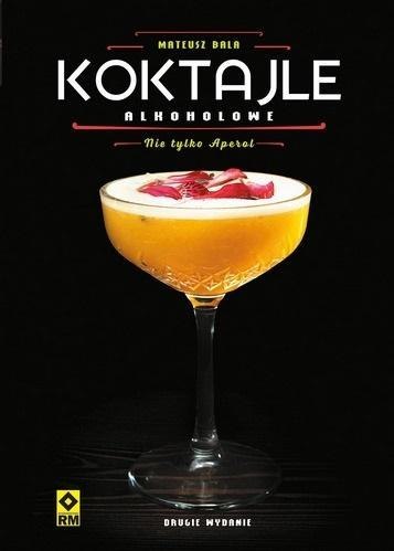 Koktajle alkoholowe Koktajle alkoholowe