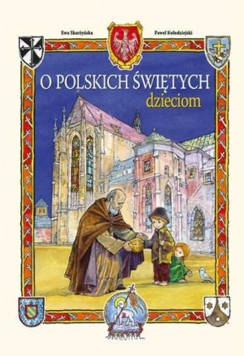 O polskich świętych dzieciom O polskich świętych dzieciom