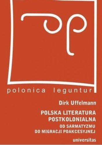 Polska literatura postkolonialna w.2 Polska literatura postkolonialna w.2