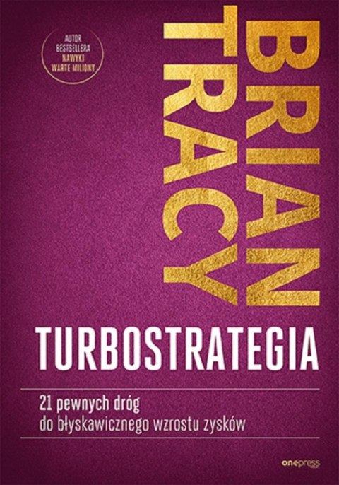TurboStrategia. 21 pewnych dróg do.. TurboStrategia. 21 pewnych dróg do..
