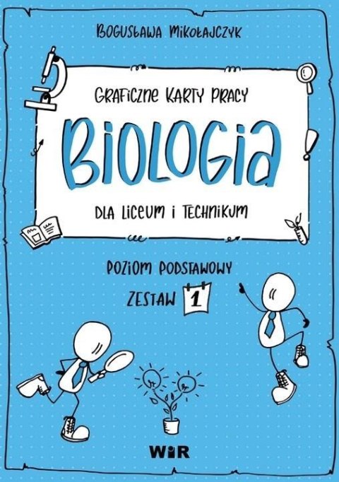 Biologia. Graficzne karty pracy dla LO Biologia. Graficzne karty pracy dla LO