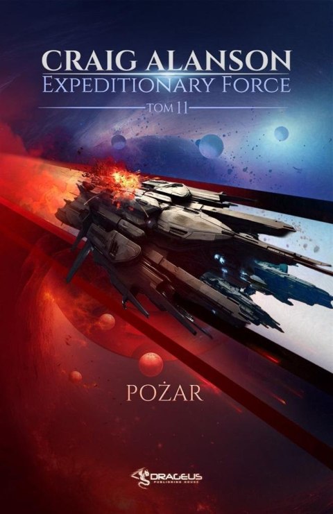 Expeditionary Force T.11 Pożar Expeditionary Force T.11 Pożar