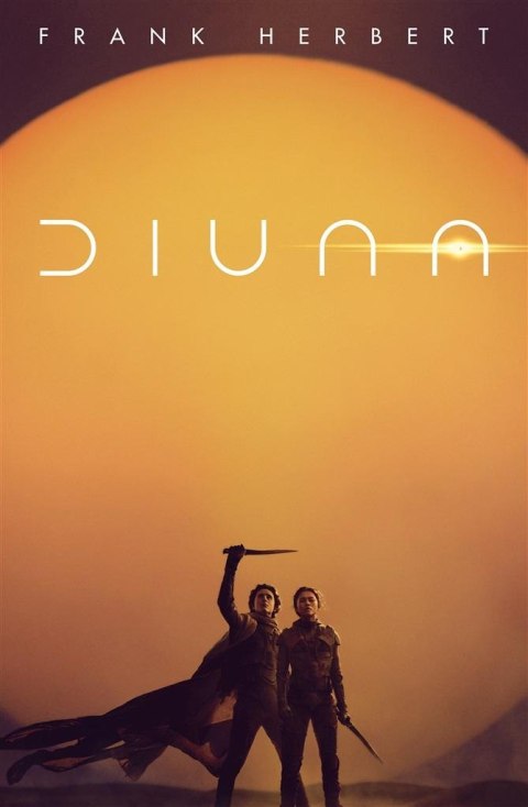 Kroniki Diuny T.1 Diuna okł. filmowa Kroniki Diuny T.1 Diuna okł. filmowa